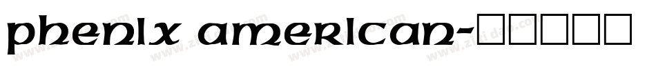 Phenix American字体转换